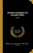 Cover-Bild zum Titel 'Svenska Landsmål Ock Svenskt Folkliv; Volume 7' von ''