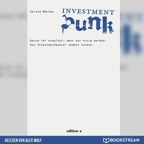 Investment Punk - Gerald Hörhan