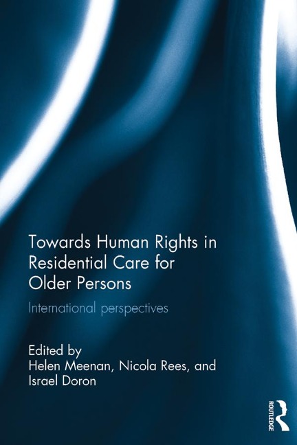Towards Human Rights in Residential Care for Older Persons - 
