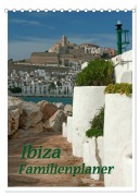 Ibiza / Familienplaner (Tischkalender 2026 DIN A5 hoch), CALVENDO Monatskalender - Antje Lindert-Rottke