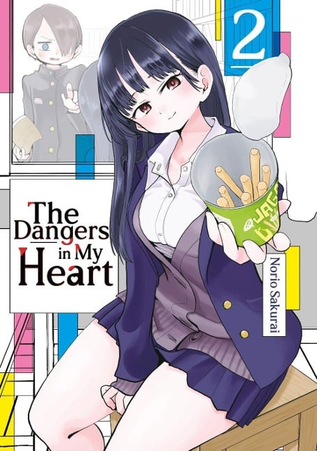 The Dangers in My Heart - Band 02 (deutsche Ausgabe) - Norio Sakurai