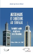 Cover-Bild zum Titel 'Musulmans et chrétiens au Sénégal' von 'Kebe'