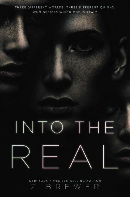 Into the Real - Z. Brewer