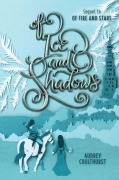 Cover-Bild zum Titel 'Of Ice and Shadows' von 'Audrey Coulthurst'