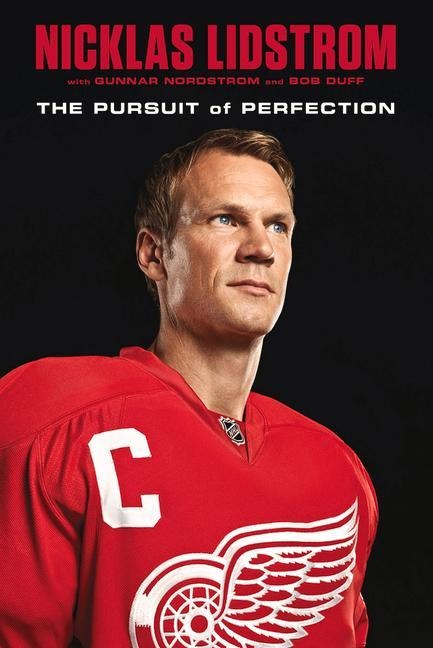Nicklas Lidstrom - Nicklas Lidstrom, Gunnar Nordstrom, Bob Duff