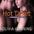 Cover-Bild zum Titel 'Hot Ticket Lib/E' von 'Olivia Cunning'