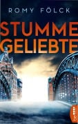 Cover-Bild zum Titel 'Stumme Geliebte' von 'Romy Fölck'