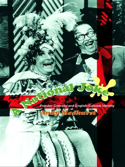 A National Joke - Andy Medhurst