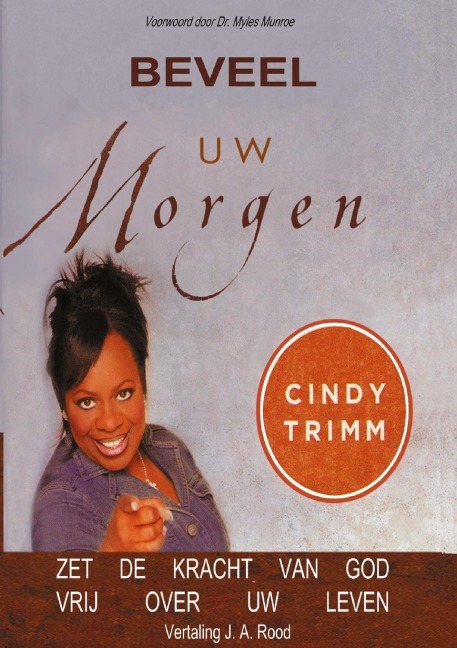 Beveel Uw Morgen - Cindy Trimm