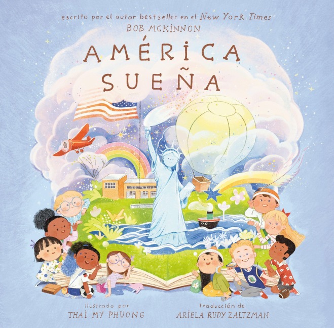 América Sueña (America's Dreaming Spanish Edition) - Bob McKinnon