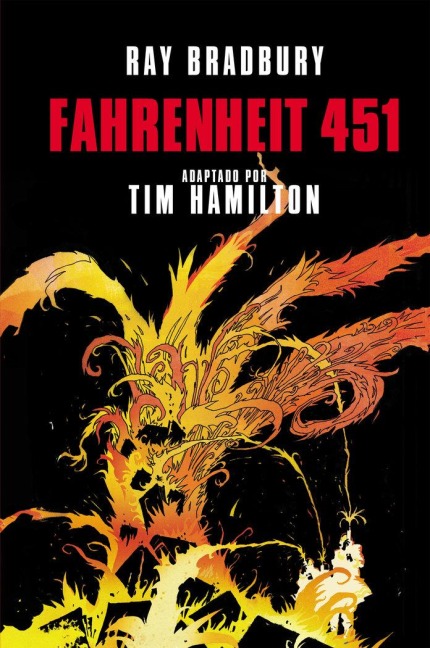Fahrenheit 451 (Novela Gráfica) / Ray Bradbury's Fahrenheit 451 - Ray Bradbury