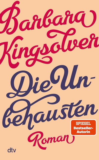 Die Unbehausten - Barbara Kingsolver