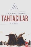 Tahtacilar - Agaceri Türkmenleri - Ali Selcuk