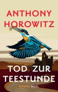 Cover-Bild zum Titel 'Tod zur Teestunde' von 'Anthony Horowitz'