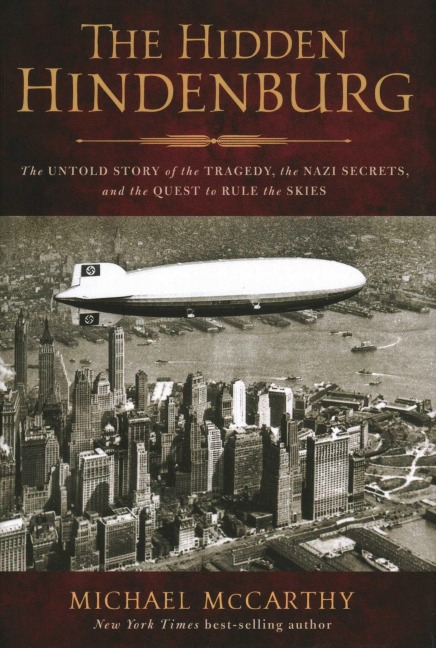 The Hidden Hindenburg - Michael Mccarthy