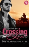 Cover-Bild zum Titel 'Crossing Love' von 'Svea Lundberg'