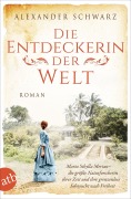 Cover-Bild zum Titel 'Die Entdeckerin der Welt' von 'Alexander Schwarz'