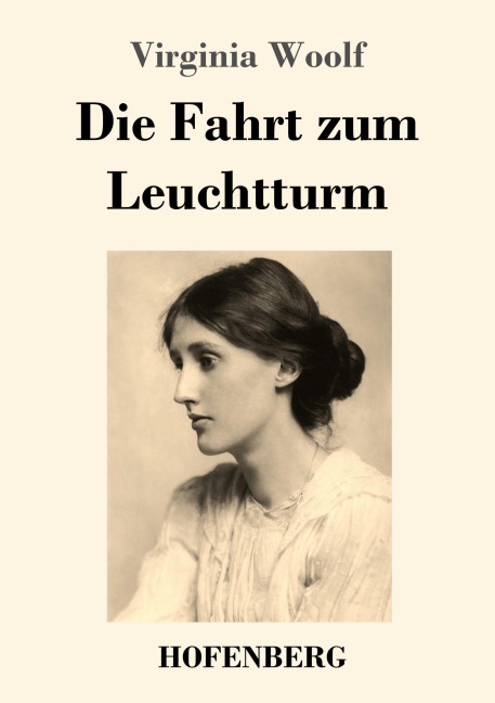 Die Fahrt zum Leuchtturm - Virginia Woolf