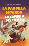 Cover-Bild zum Titel 'Pandilla Morada Y La Capsula del Tiempo, La' von 'Antonio Puente Mayor'