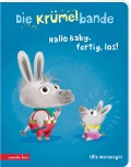 Cover-Bild zum Titel 'Die Krümelbande - Hallo Baby, fertig, los!' von 'Ulla Mersmeyer'
