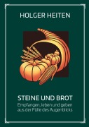 Cover-Bild zum Titel 'Steine und Brot' von 'Holger Heiten'