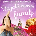 Cover-Bild zum Titel 'Yogalärarens familj' von 'Gunilla Tähti Wigge'