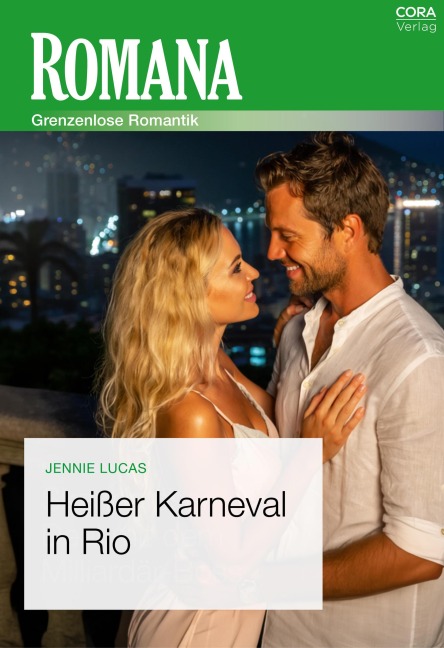 Heißer Karneval in Rio - Jennie Lucas