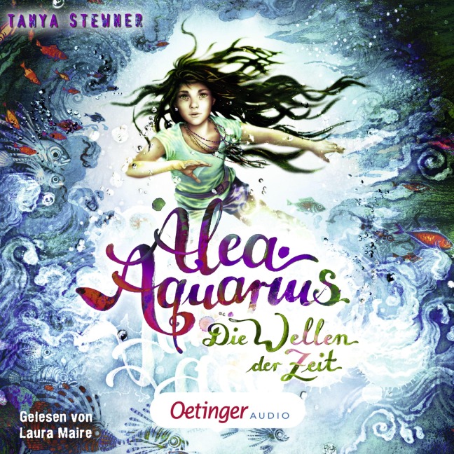 Alea Aquarius 8. Die Wellen der Zeit - Tanya Stewner, Guido Frommelt