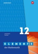 Cover-Bild zum Titel 'Elemente der Mathematik SII. 12. Arbeitsheft Grundkurs / Leistungskurs. Für Sachsen' von ''