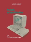 Cover-Bild zum Titel 'Mechanik auf dem Bildschirm - mit dem C64' von 'K. Desoyer, R. Probst, N. Girsule, P. Kopacek'