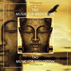 Tao Musik Zur Meditationen - Steinar Lund