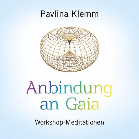 ANBINDUNG AN GAIA - Pavlina Klemm, Sayama