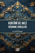 Cover-Bild zum Titel 'Kurani ve Akli Düsünme Sürecleri' von 'Sadik Tekingür'
