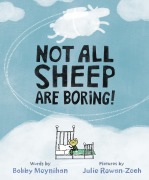 Cover-Bild zum Titel 'Not All Sheep Are Boring!' von 'Bobby Moynihan'