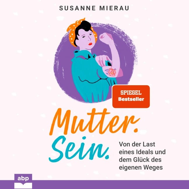 Mutter. Sein. - Susanne Mierau