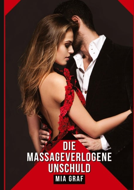 Verlogene Unschuld - Mia Graf