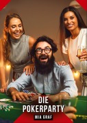 Cover-Bild zum Titel 'Die Pokerparty' von 'Mia Graf'
