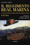Cover-Bild zum Titel 'La Fanteria di mare del Regno delle Due Sicilie (1735-1830)' von 'Salvatore Carreca'