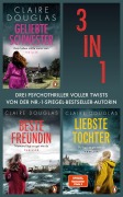 Cover-Bild zum Titel 'Claire Douglas Bundle (3in1): Geliebte Schwester, Beste Freundin, Liebste Tochter' von 'Claire Douglas'