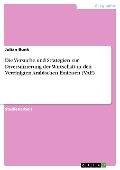 Cover-Bild zum Titel 'Die Versuche und Strategien zur Diversifizierung der Wirtschaft in den Vereinigten Arabischen Emiraten (VAE)' von 'Julian Bunk'