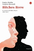 Cover-Bild zum Titel 'Bitches brew. La musica di di Miles Davis 1967-1970' von 'Enrico Merlin, Veniero Rizzardi'