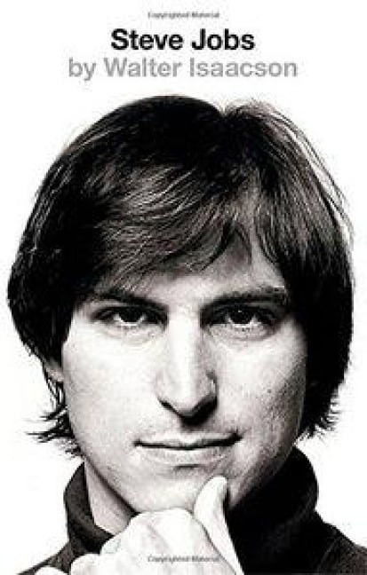 Steve Jobs - Walter Isaacson