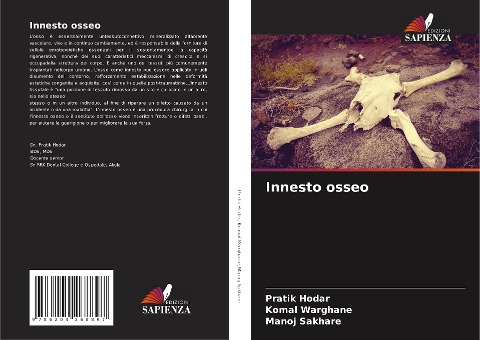 Innesto osseo - Pratik Hodar, Komal Warghane, Manoj Sakhare