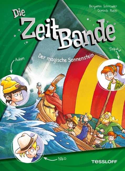Die ZeitBande. Band 3. Der magische Sonnenstein - Benjamin Schreuder