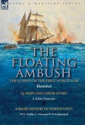 Cover-Bild zum Titel 'The Floating Ambush' von 'E Keble Chatterton, W L Wyllie, C. Owen'