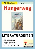 Cover-Bild zum Titel 'Hungerweg - Literaturseiten' von 'Wolfgang Wertenbroch'