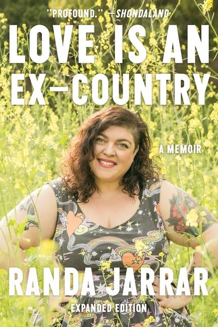 Love Is an Ex-Country - Randa Jarrar