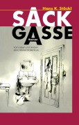 Cover-Bild zum Titel 'Die Sackgasse' von 'Hans K. Stöckl'
