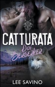 Cover-Bild zum Titel 'Catturata dai Berserker' von 'Lee Savino'