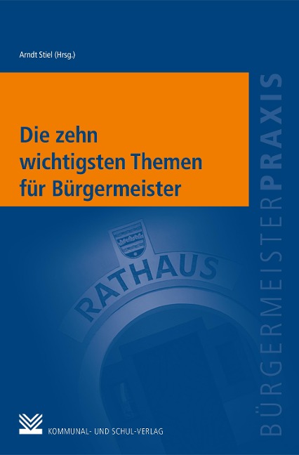 Die zehn wichtigsten Themen für Bürgermeister - 